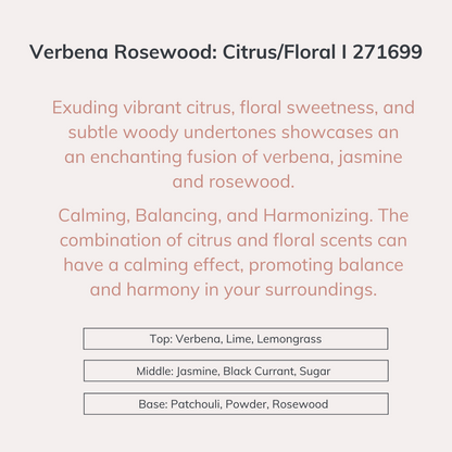 Verbena Rosewood: Citrus/Floral